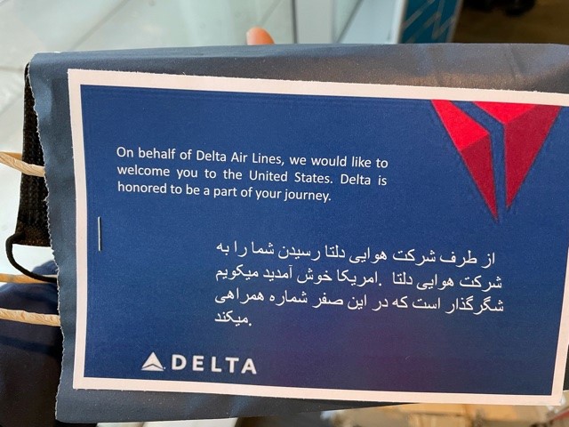 On behalf of Delta Air Lines, we would like to welcome you to the United States,” the message reads. “Delta is honored to be a part of your journey.”